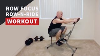 Row Focus Row-N-Ride Workout