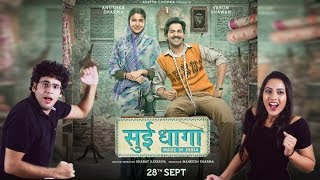 Sui Dhaaga Review in 90 secs | No Spoilers | Worth A Watch?