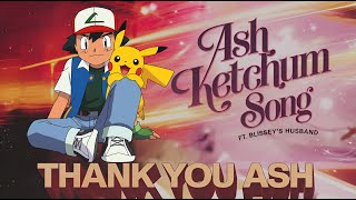 Ash Ketchum Song | Dedicated For Ash Ketchum Tribute | Blissey Husband #pokemon #anipoke