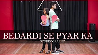 Bedardi Se Pyar Ka Sahara Na Mila | Jubin Nautiyal New Song | Bollywood Dance Choreography