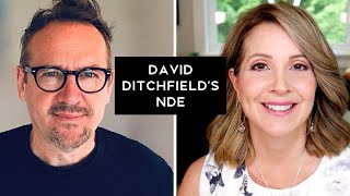 David Ditchfield's Near Death Experience NDE