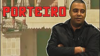 O ÚLTIMO PROGRAMA DO MUNDO #3: Porteiro