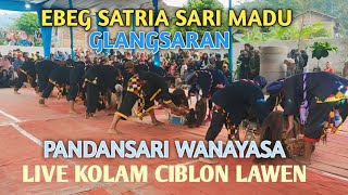 SATRIA SARI MADU‼️mantap, kerasukan  indang macan ‼️live kolam ciblon lawen