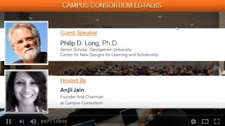 Campus Consortium EdTalks Featuring Phillip Long