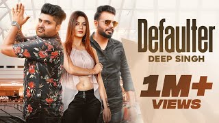 Defaulter | (Official video) R Nait & Gurlez Akhtar | Mista Baaz | songs 2022 | Haryanavi