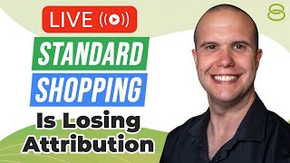 ⚠️ Standard Shopping Misses a Lot of Attribution and PMax Can Help With That!