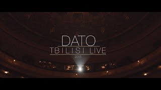 Dato - არ მინდა რომ გული გატკინო. (Ar Minda Rom Guli Gatkino) (Tbilisi Live 2015)