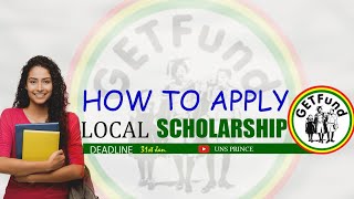 HOW TO APPLY FOR GETFund SCHOLARSHIP (2024/2025 Academic Year)