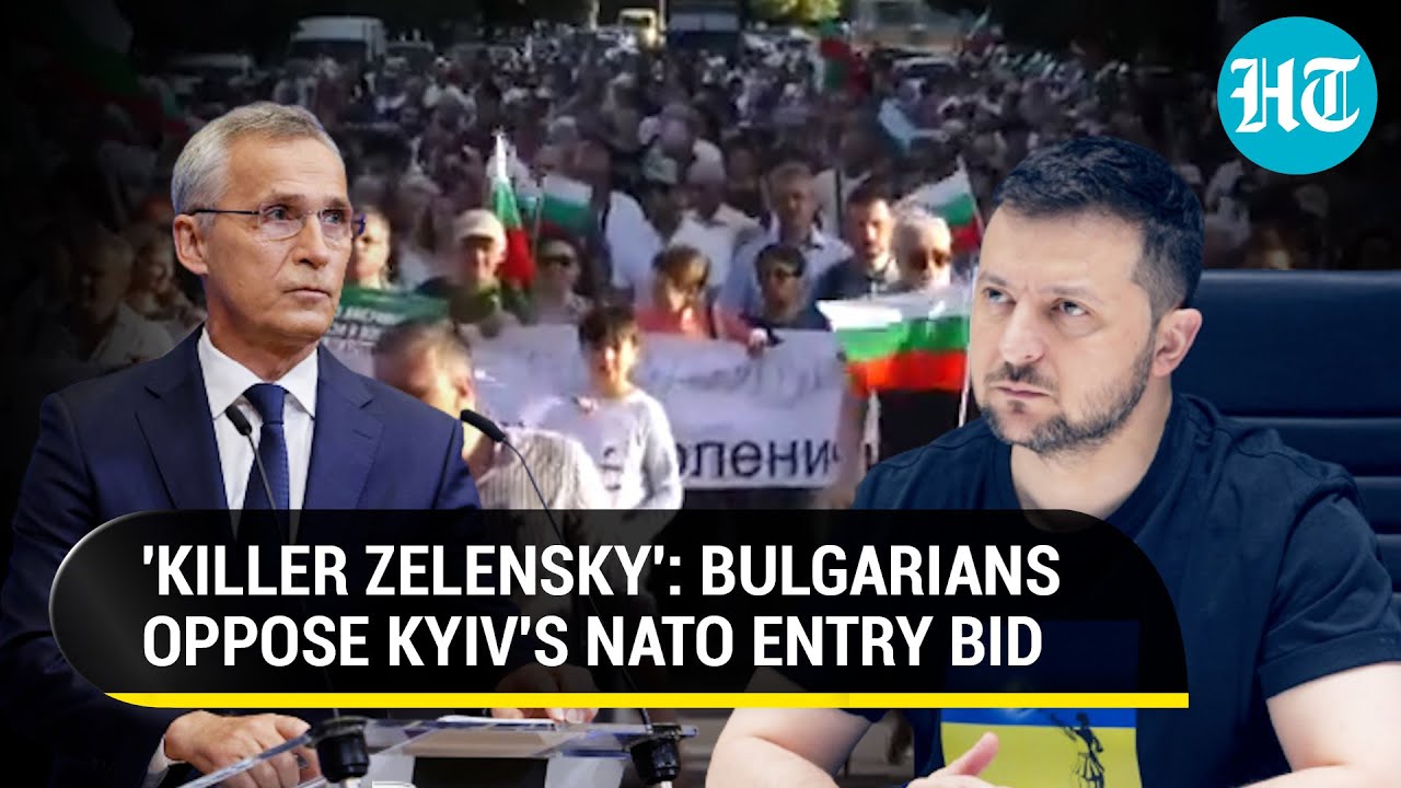 NATO Nation Erupts Against 'Killer Zelensky'; Big Protest In Bulgaria ...