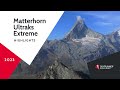 MATTERHORN ULTRAKS  « EXTREME »: HIGHLIGHTS