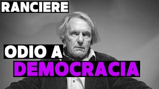 Ódio à DEMOCRACIA : Ranciere MARX e Benoist