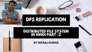 DFS Replications in Hindi by Neeraj