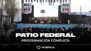 🎶 Patio Federal: Jornada completa - Tecnópolis 2023 EN VIVO - 05/08 14 h