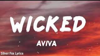 AViVA - Wicked (Lyrics)