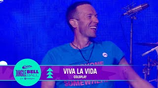 Coldplay - Viva La Vida (Live at Capital's Jingle Bell Ball 2022) | Capital
