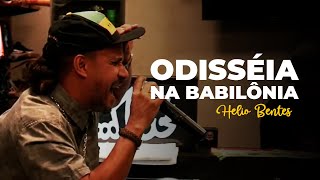 Original Helio Bentes - Odisséia na Babilônia