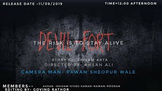 DEVIL FORT // HORROR SHORT MOVIE // SHEOPUR FORT // LATEST VIDEO