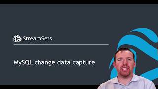 MySQL change data capture with StreamSets Data Collector