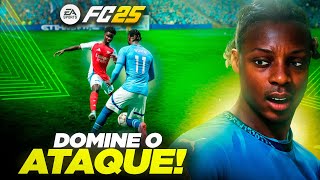 FC 25 l DOMINE O ATAQUE E VENÇA MAIS JOGOS NO FC 25 l NOOB AO PRO #1