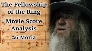 1.26 Moria | LotR Score Analysis