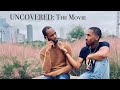 UNCOVERED: The Movie (LGBTQ+ Film)