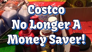 Costco No Longer A Money Saver!