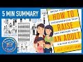 How to Raise an Adult Book Summary - How to Raise Self-Reliant Kids