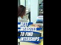 Best Websites to Find Internships #internship #website #students #education #studyabroad