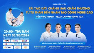 🔴 CÔNG NGHỆ MỚI: Tái tạo dây chằng sau chấn thương - Từ tự thân đến nhân tạo