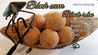 🇨🇦 Bí quyết làm bánh cam/rán không bị nổ, Giòn rụm 2 ngày không xẹp [ ENG SUB ].