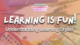 Learning is Fun! Understanding Language Styles | Nagagabayang Kabataan | August 17, 2024