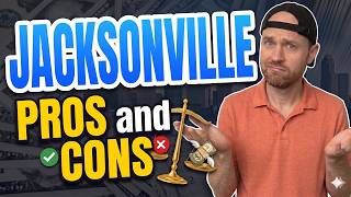 Pros and Cons of Living in Jacksonville Florida | Moving to Jacksonville