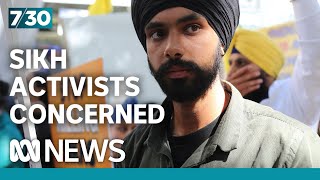 Australian Sikh leaders believe Indian security services are monitoring their activities | 7.30