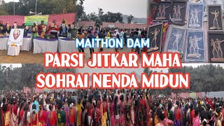 Maithon Dam re Parsi Jitkar Maha \u0026 Sohrai nenda|| @santhalivloggerranjit