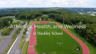 Athletics, Health and Wellness at Hackley School