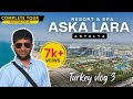 A Complete Tour of the Aska Lara Resort & Spa, Antalya, Turkey | TURKEY VLOG #3