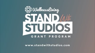 #StandwithStudios Grant Program | WellnessLiving