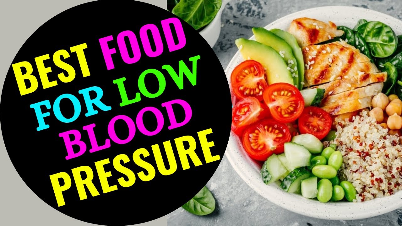 What Foods Are Good For Low Blood Pressure | Low Blood Pressure ...