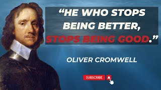 Oliver Cromwell Motivational Quotes
