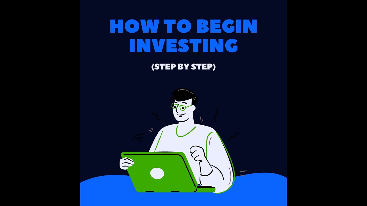 How To Begin Investing (Step By Step) - YouTube