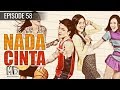 Nada Cinta - Episode 58