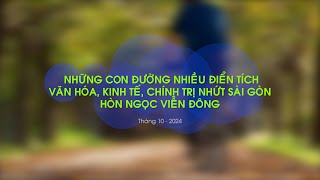 Những Con Đường Nhiều Điển Tích Văn Hóa, Kinh Tế, Chính Trị Nhứt Sài Gòn Hòn Ngọc Viễn Đông