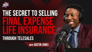The Secret To Selling Final Expense Life Insurance Through TeleSales
