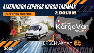 AMERIKA' DA IS HAYATIM | TASIMACILIK | KARGOVAN | SPRINTER ARACA UYKUKABINI YAPTIK