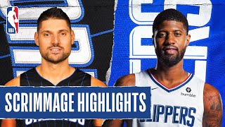 MAGIC at CLIPPERS | SCRIMMAGE HIGHLIGHTS | July 22, 2020
