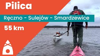 Pilica: Ręczno — Sulejów — zapora w Smardzewicach