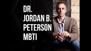 Which MBTI Type is Jordan B. Peterson?