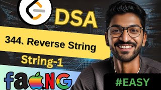 String-1 | 344. Reverse String | 🔥 Beginner, Medium & Advanced Level! #easy