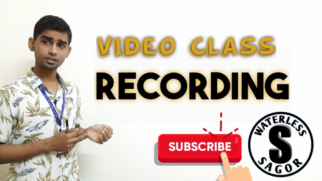 Video Class Recording Youtube