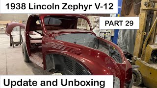 1938 Zephyr Part 29 - Update and Unboxing. Restoration of a 1938 Lincoln Zephyr V12 Coupe.